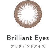 Brilliant Eyes